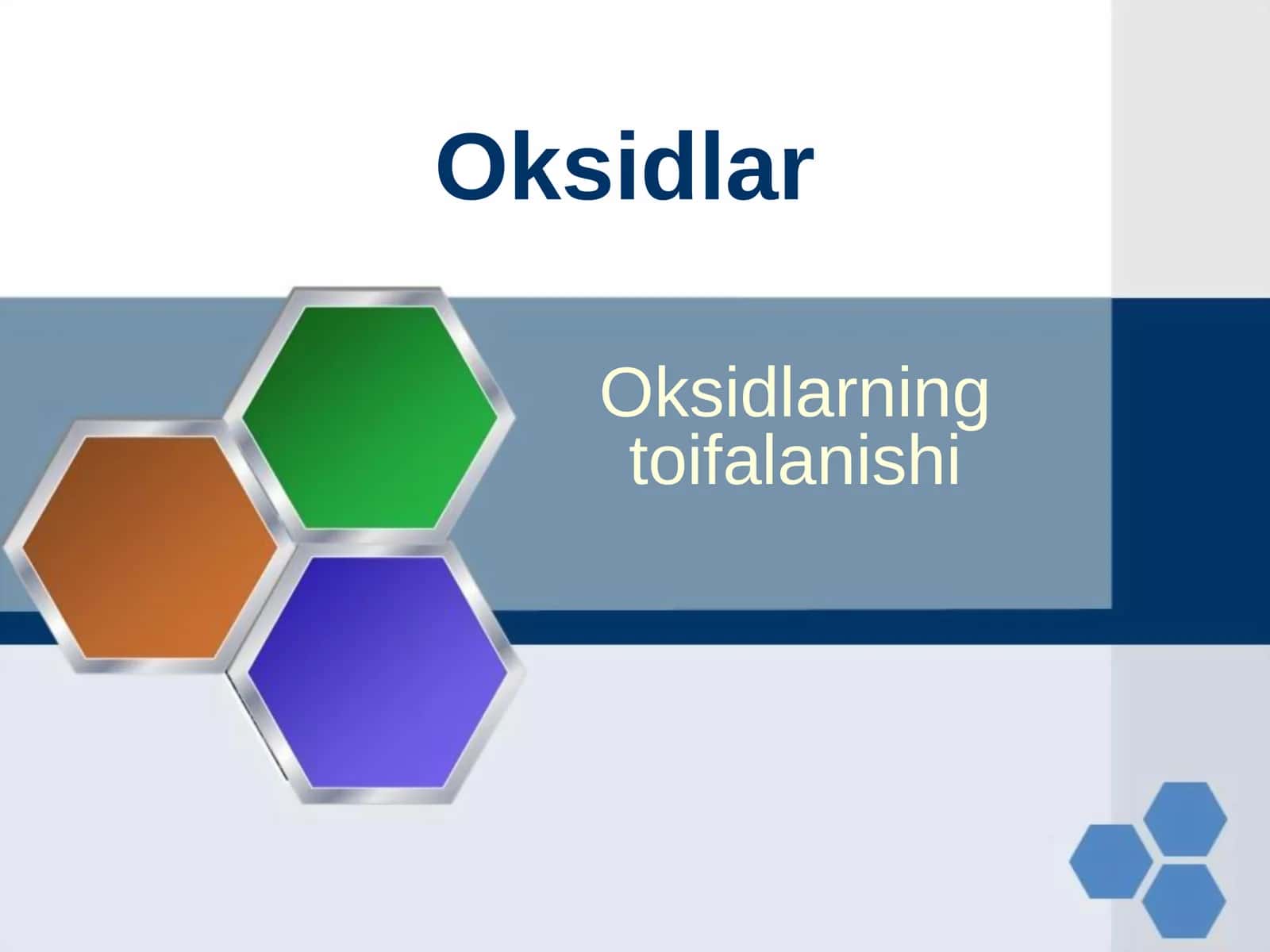 Oksidlar va ularning toifalanishi 1