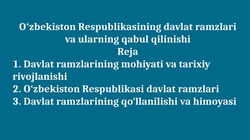 Oʻzbekiston Respublikasining davlat ramzlari va ularning qabul qilinishi 1