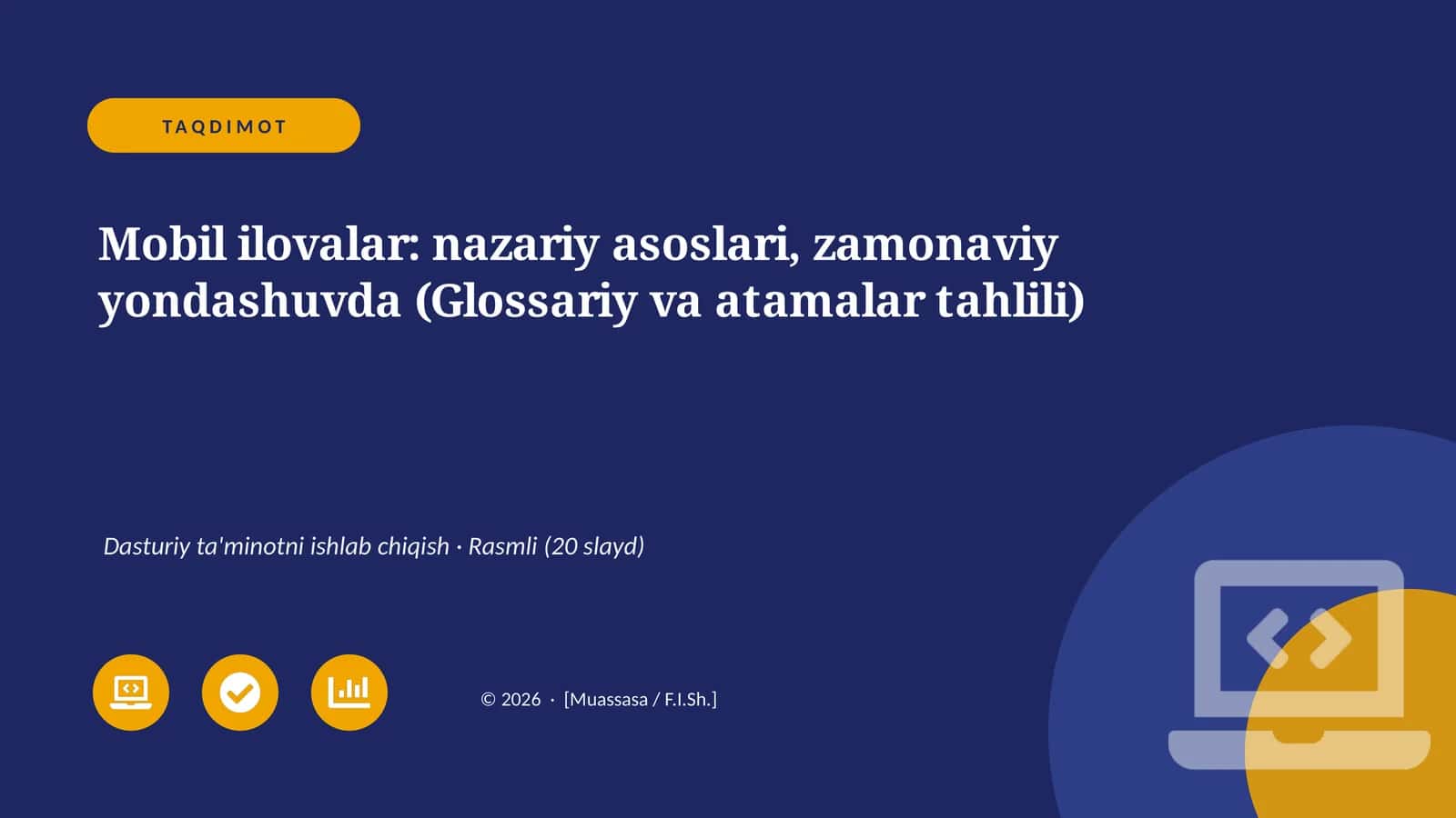 Mobil ilovalar: nazariy asoslari, zamonaviy yondashuvda (Glossariy va atamalar tahlili) 1