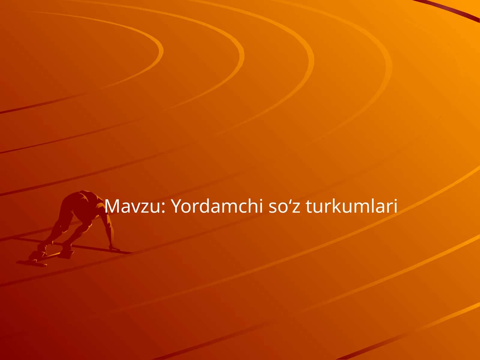 Yordamchi soʻz turkumlari 1