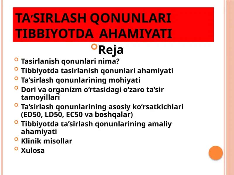 TA’SIRLASH QONUNLARI TIBBIYOTDA  AHAMIYATI 1