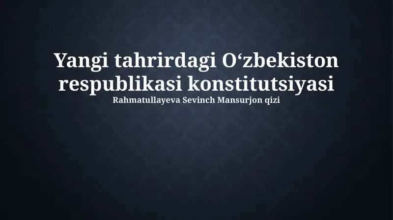 Oʻzbekiston respublikasi konstitutsiyasi 1