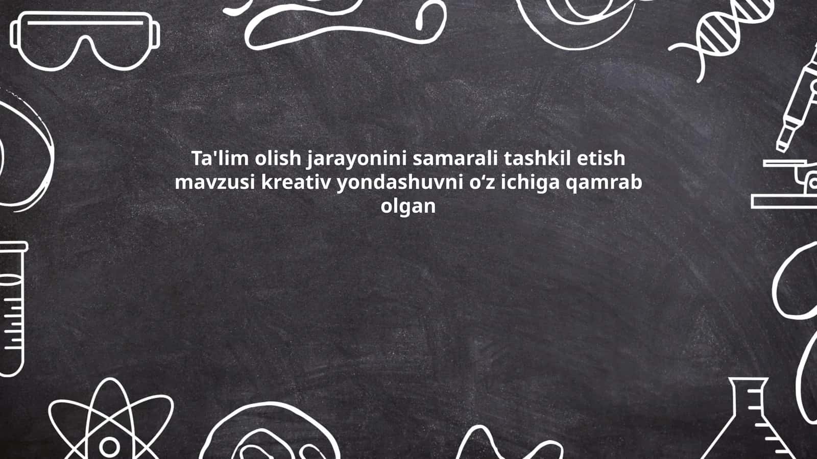 Ta'lim olish jarayonini samarali tashkil etish 1