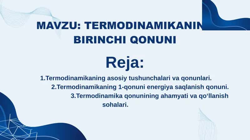 Termodinamikaning birinchi qonuni prezintatsiya 1