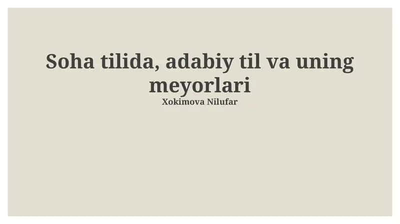 Soha tilida, adabiy til va uning meyorlari 1