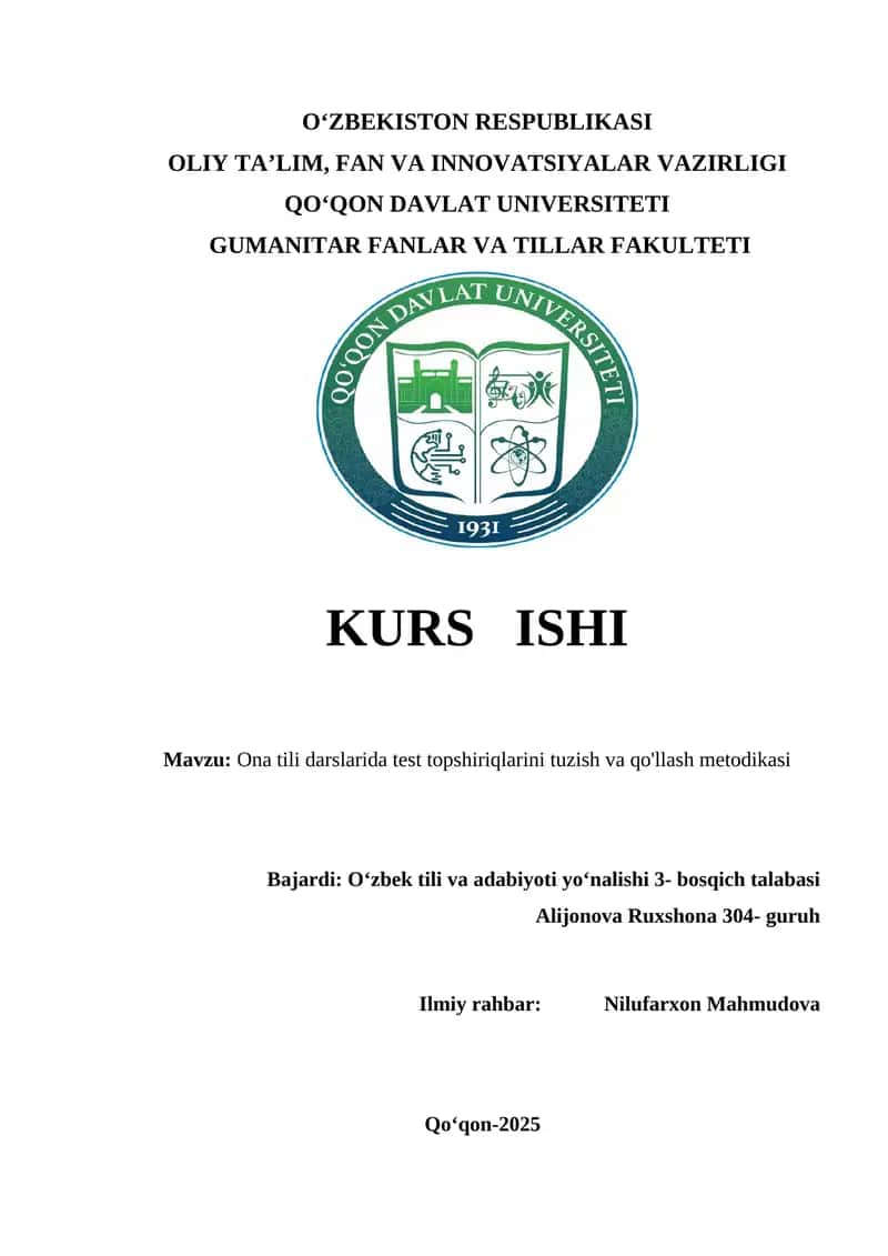 Ona tili darslarida test topshiriqlarini tuzish va qo'llash metodikasi