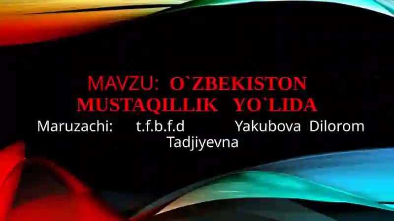 O'zbekiston Mustaqillik Yo'li