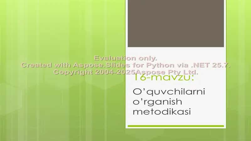 O’quvchilarni o’rganish metodikasi 1