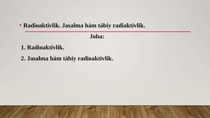 Radioaktivlik 1