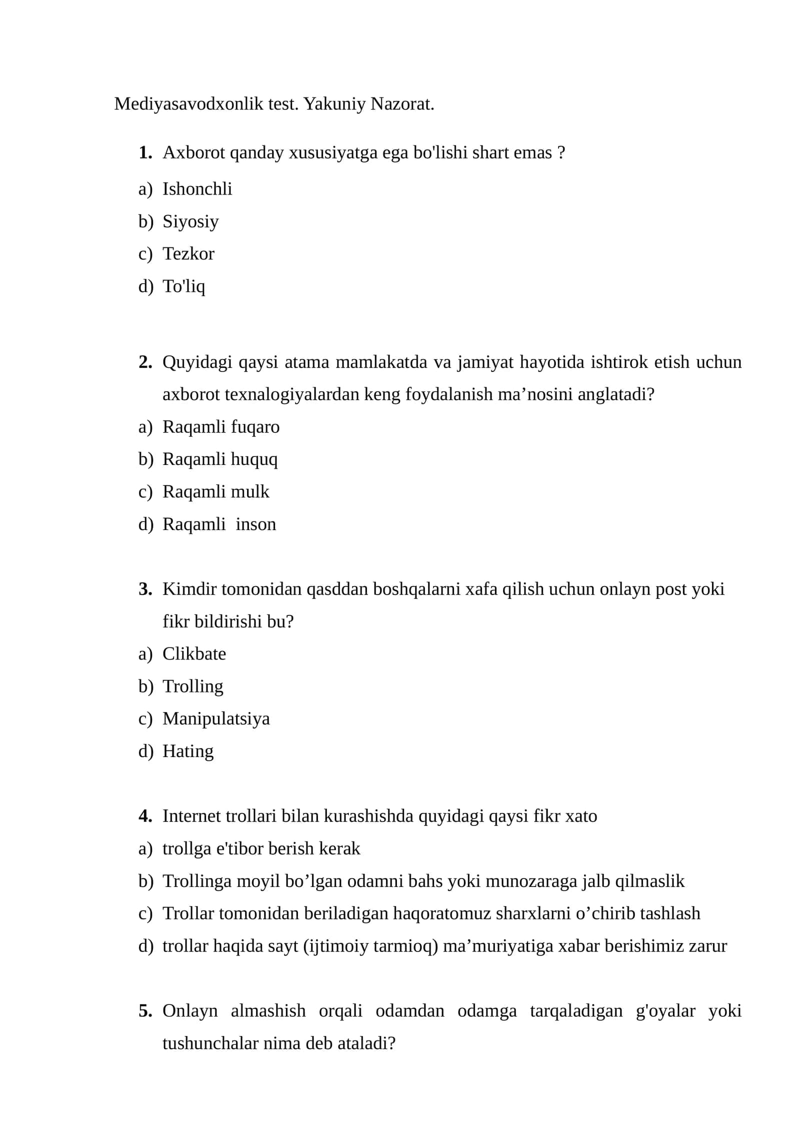 Mediyasavodxonlik test. Yakuniy Nazorat 1