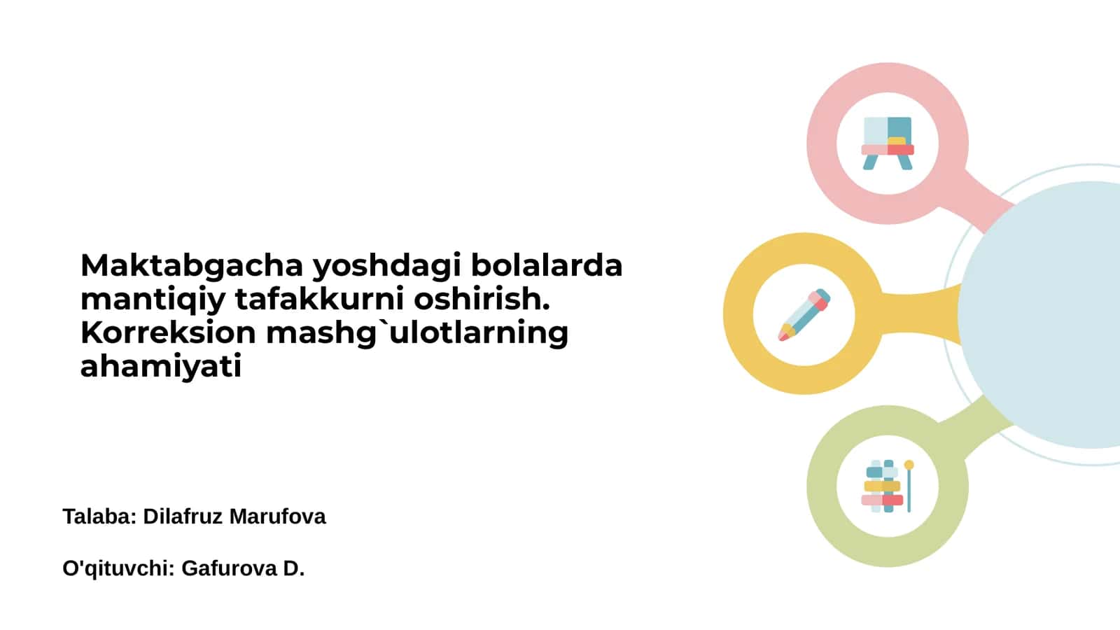 Maktabgacha yoshdagi bolalarda mantiqiy tafakkur 1