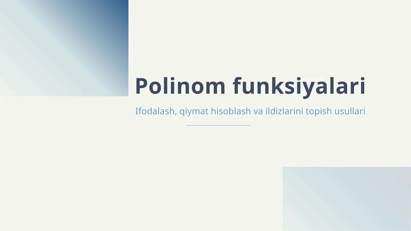 Polinom funksiyalari 1