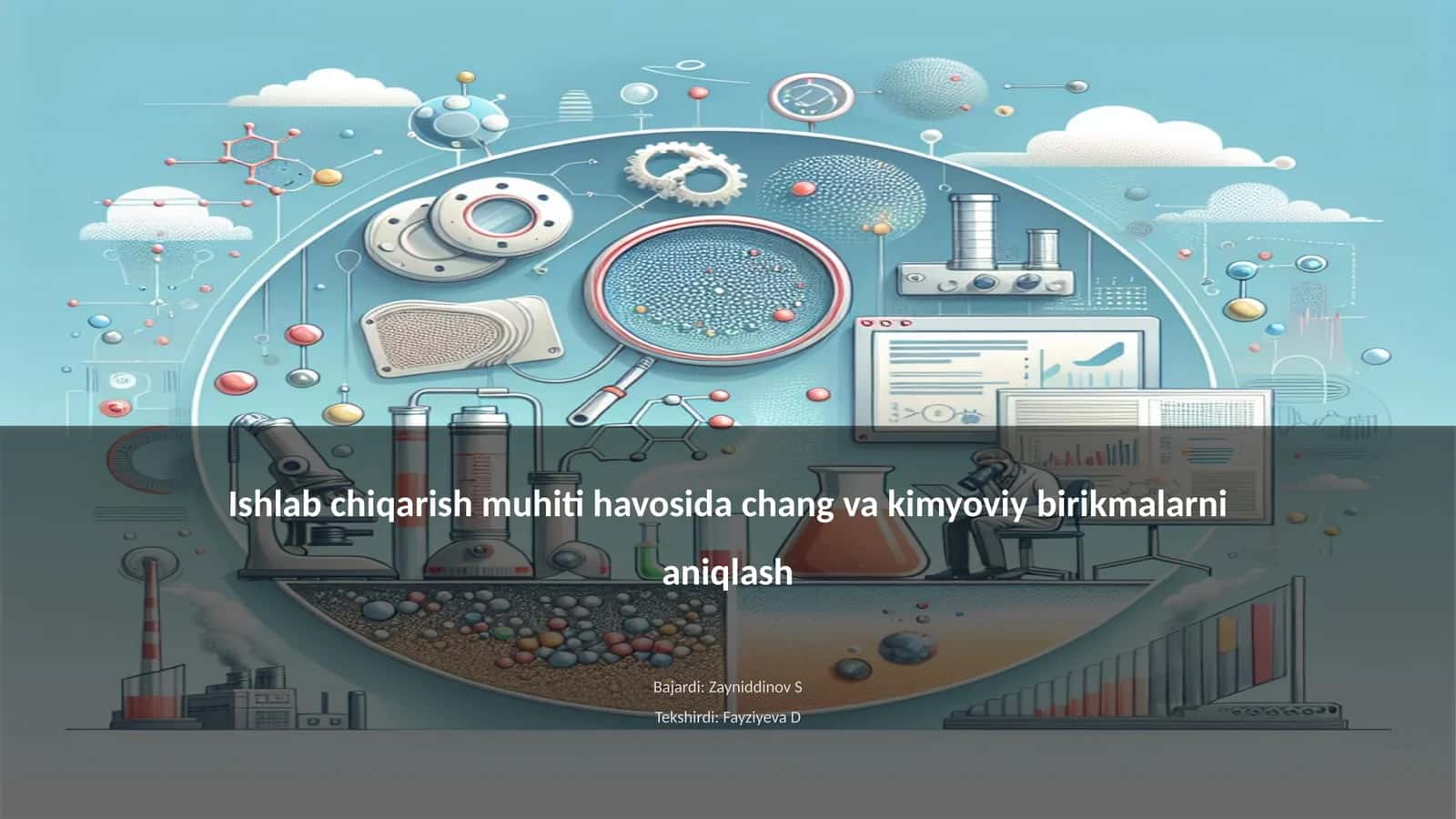 Ishlab chiqarish muhiti havosida chang va kimyoviy birikmalarni aniqlash 1