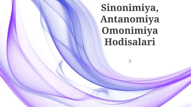 Sinonimiya, Antanomiya Omonimiya Hodisalari 1