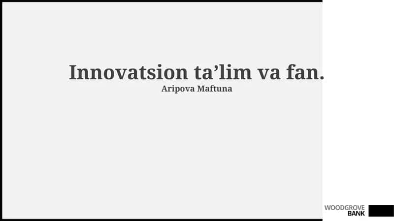 Innovatsion ta’lim va fan 1
