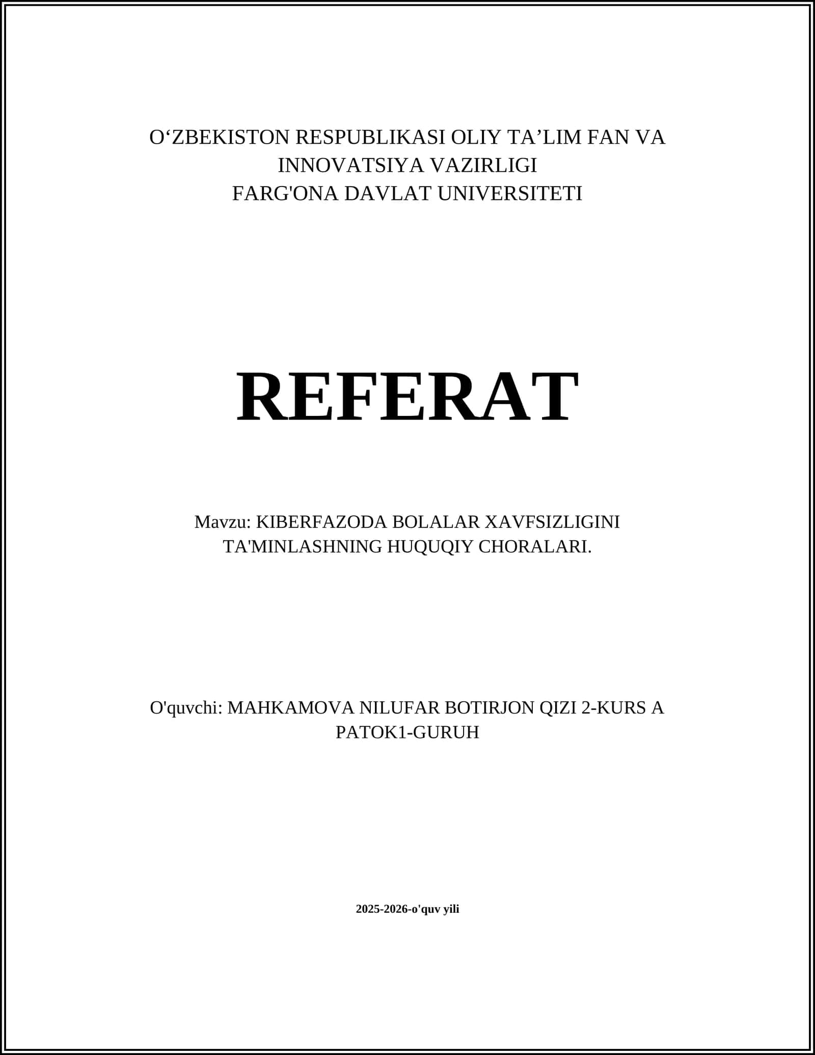 KIBERFAZODA BOLALAR XAVFSIZLIGINI TA'MINLASHNING HUQUQIY CHORALARI 1