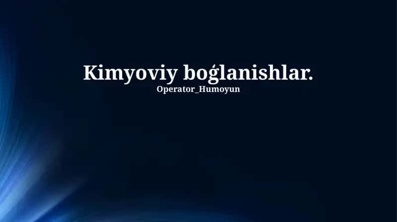 Kimyoviy boģlanishlar 1
