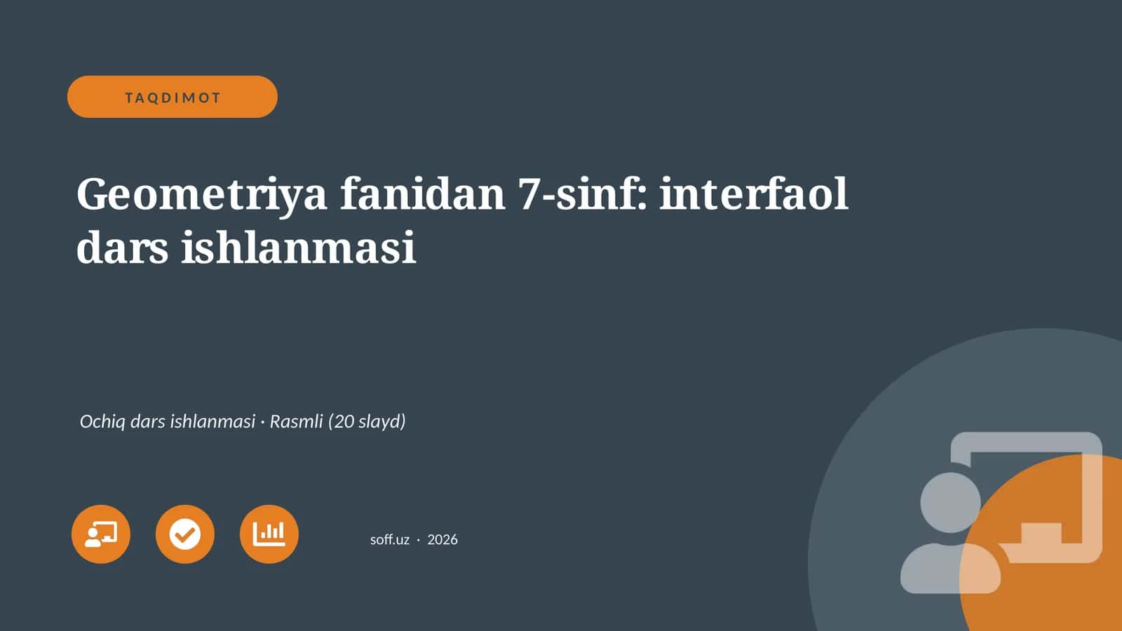 Geometriya fanidan 7-sinf: interfaol dars ishlanmasi 1