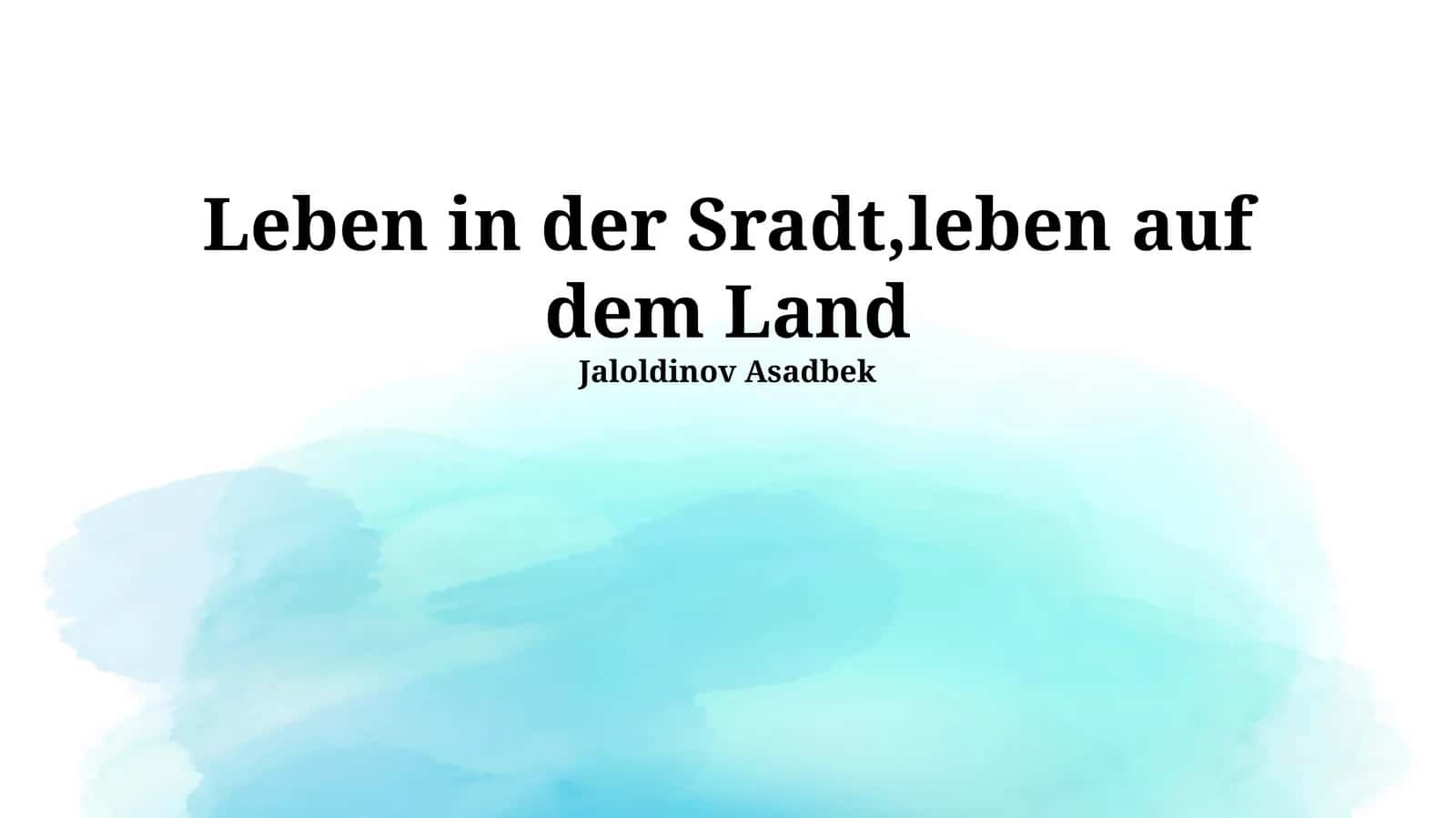 Leben in der Stadt, Leben auf dem Land 1