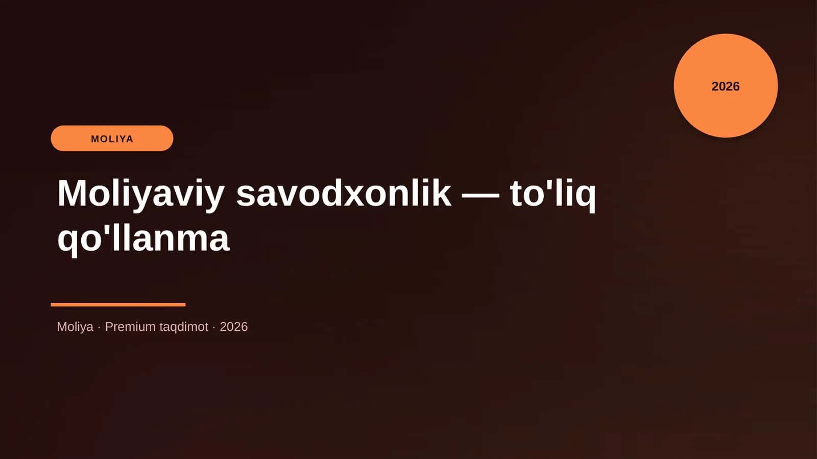 Moliyaviy savodxonlik — to'liq qo'llanma 1