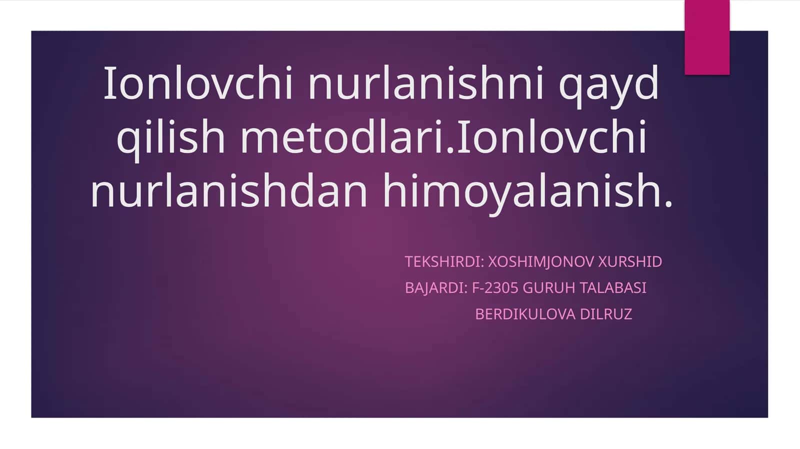 Ionlovchi nurlanishni qayd qilish metodlari 1