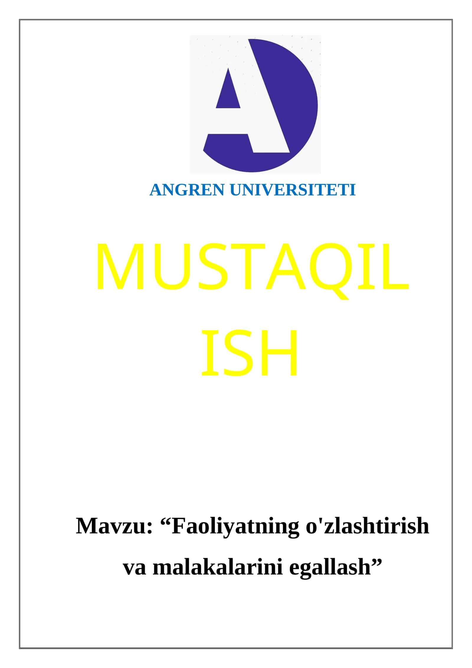 Faoliyot o'zlashtirish va malakalarni egallash 1
