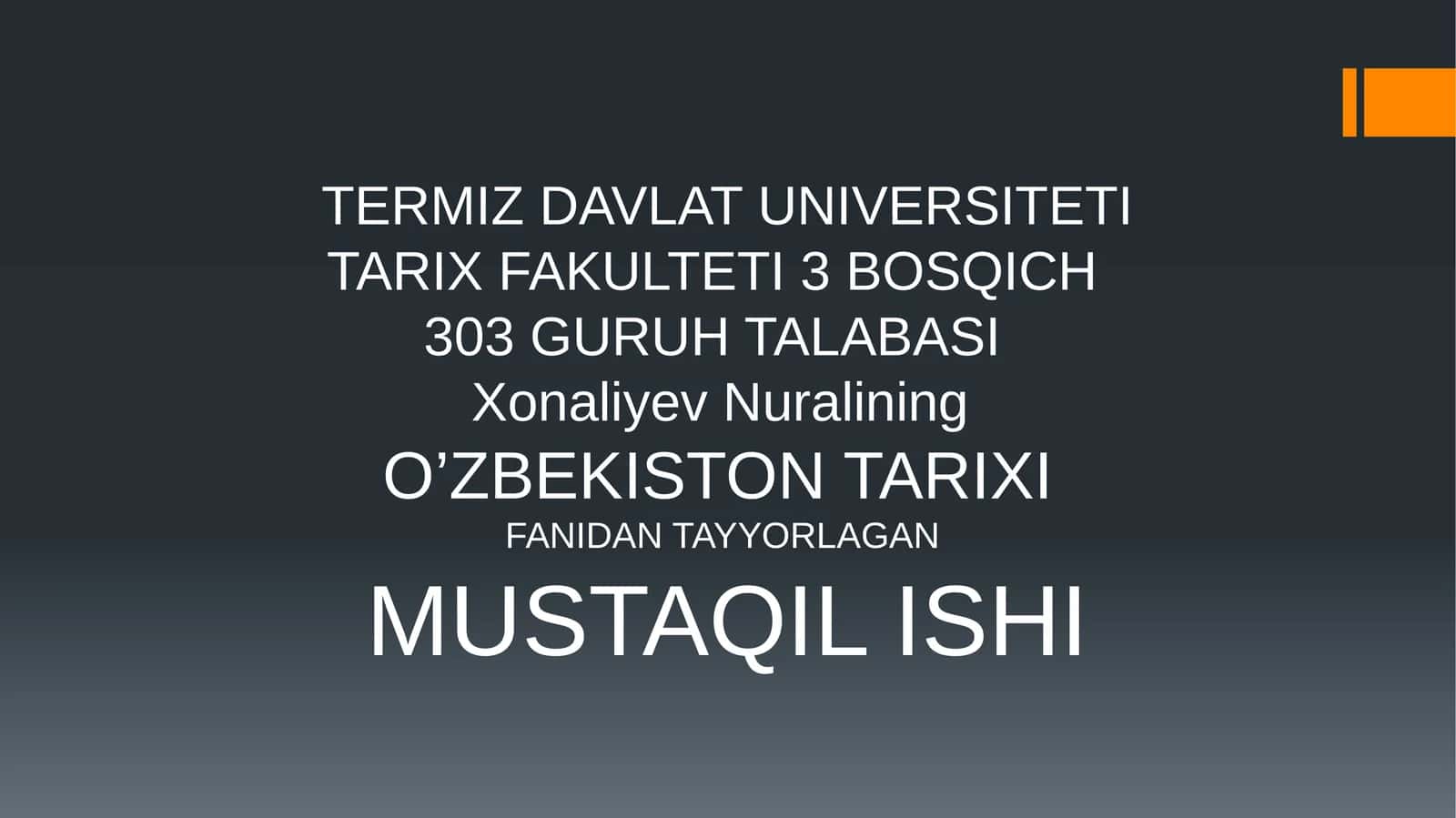 O'ZBEKISTON TARIXI 1