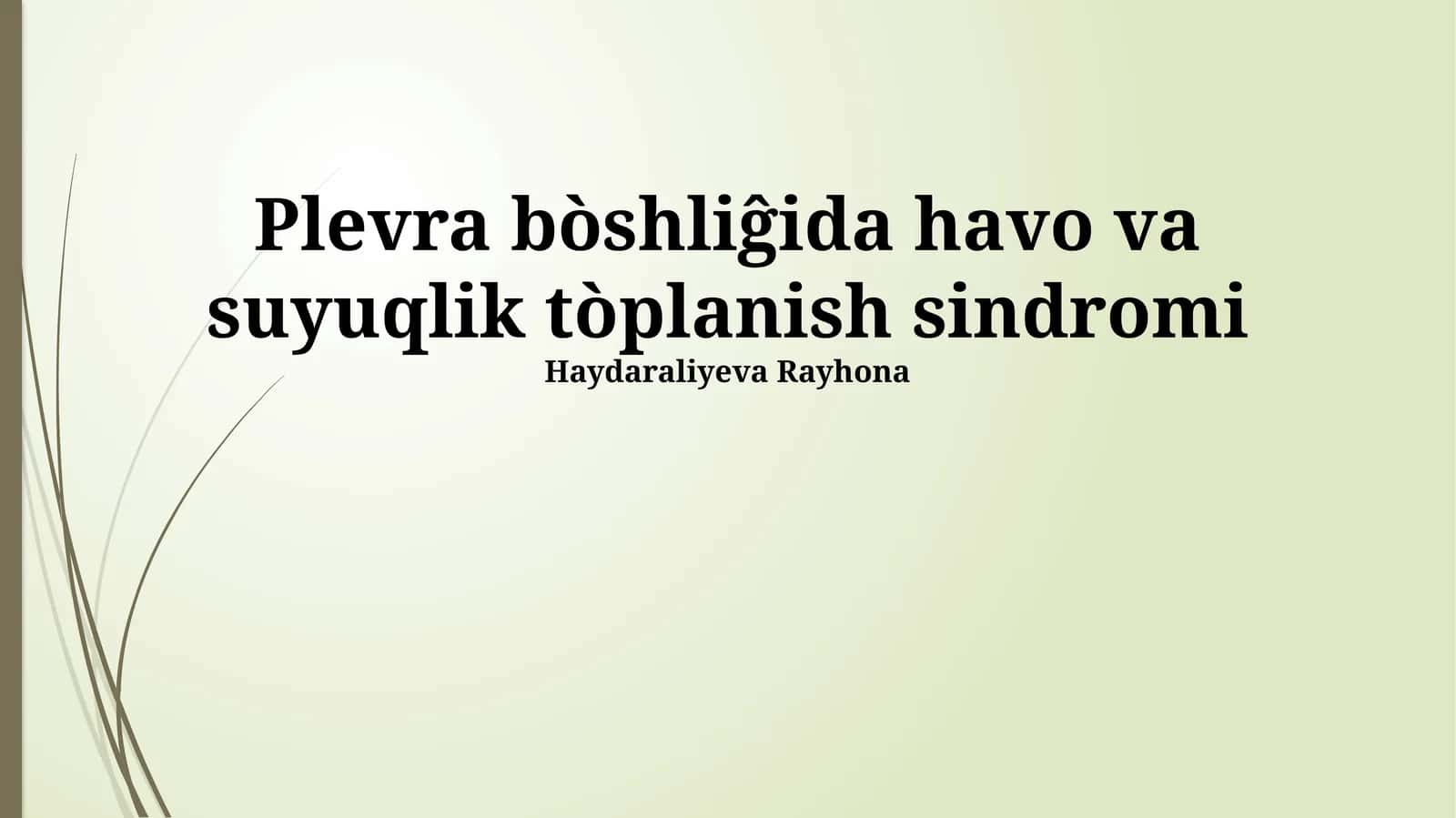Plevral Effuziya Sindromi: Davolash va Prognozi 1