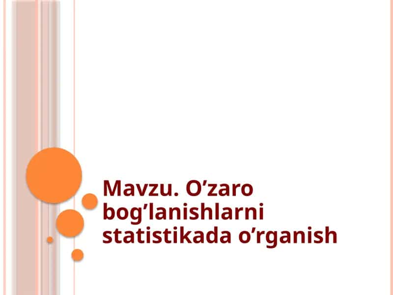 O’zarobog’lanishlarnistatistikadao’rganish 1
