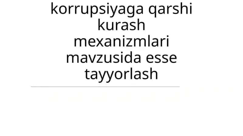 O'zbekistonda korrupsiyaga qarshi kurash mexanizmlari