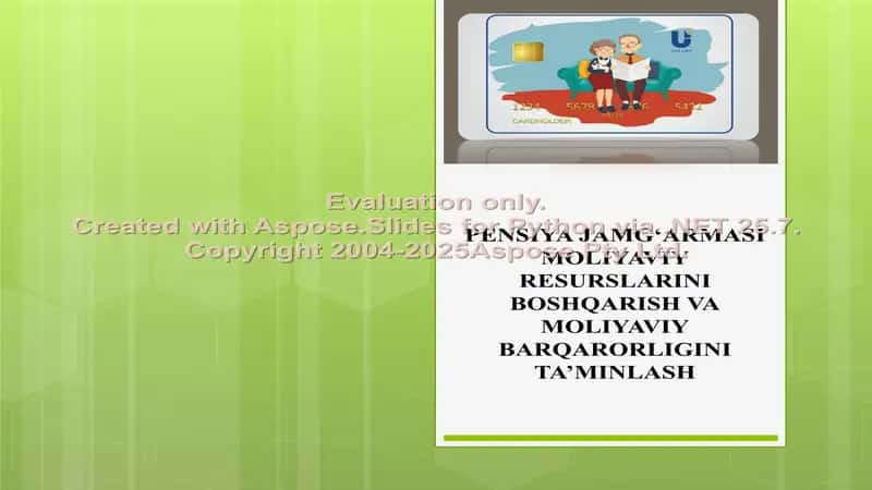 Pensiya jamg'armasi moliyaviy resurslari 1