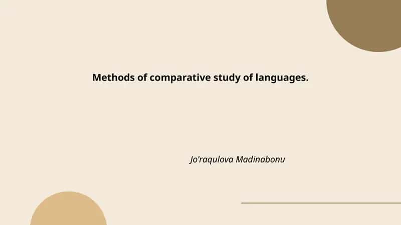 Methods of comparative study of languages 1