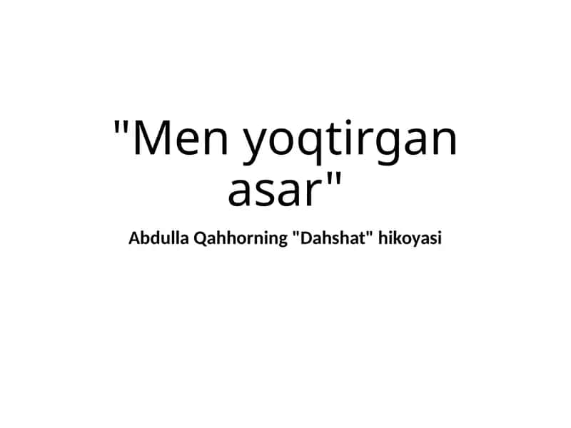 "Dahshat" hikoyasi 1