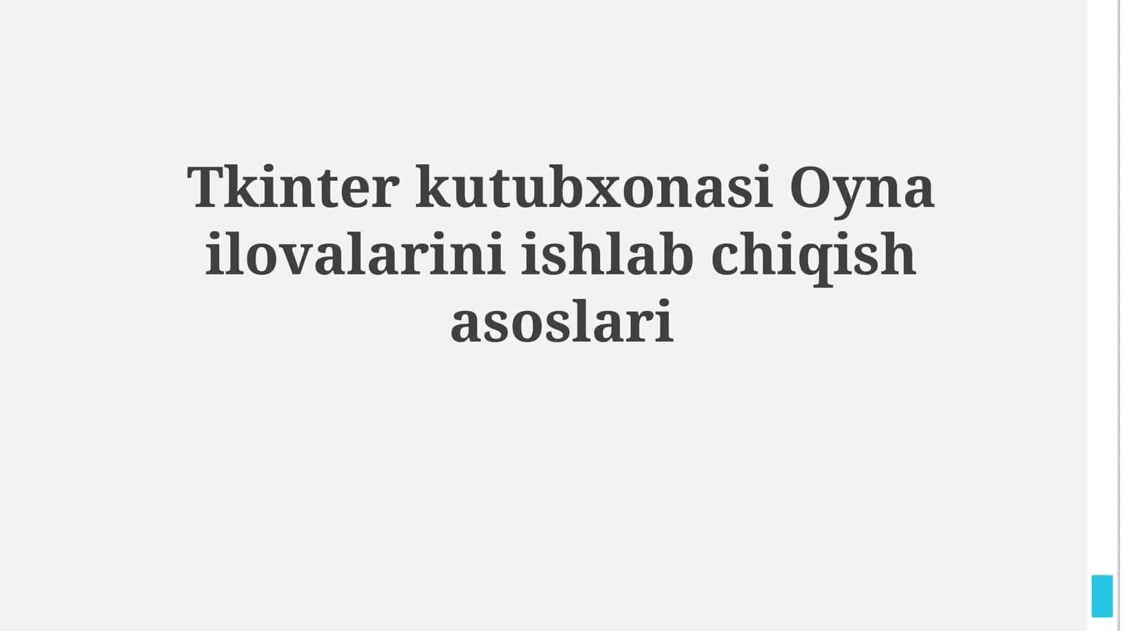 Tkinter kutubxonasi Oyna ilovalarini ishlabchiqishasoslari 1