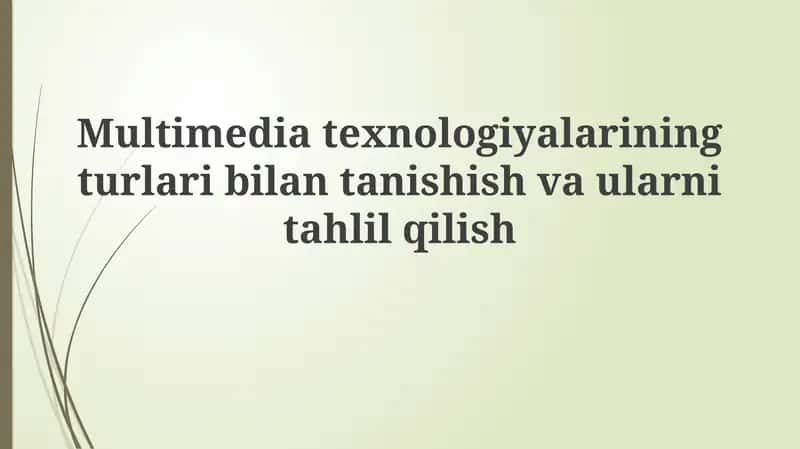 Multimedia Texnologiyalari 1