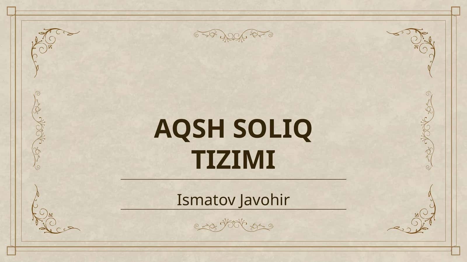 AQSH SOLIQ TIZIMI 1