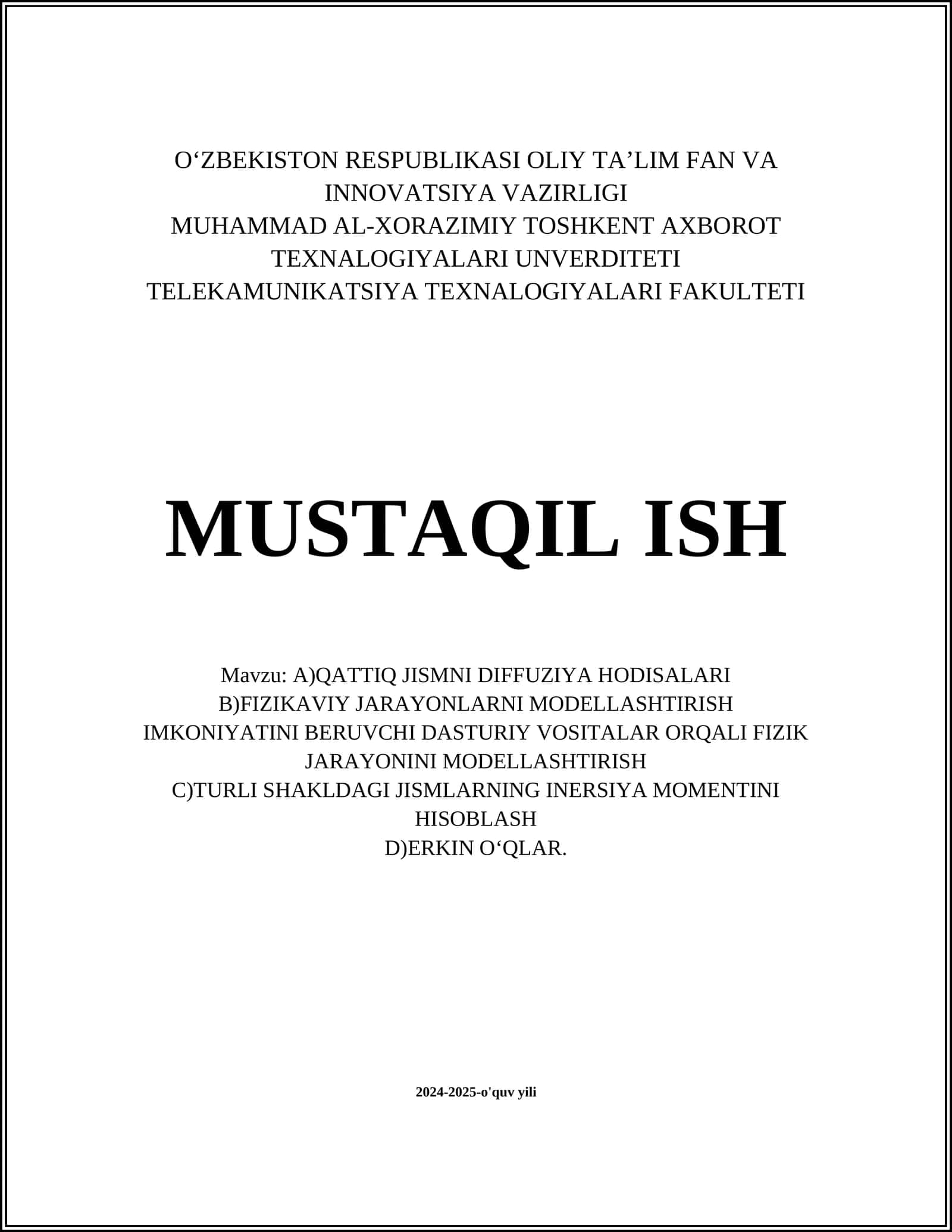 A) QATTIQ JISMNI DIFFUZIYA HODISALARI 1