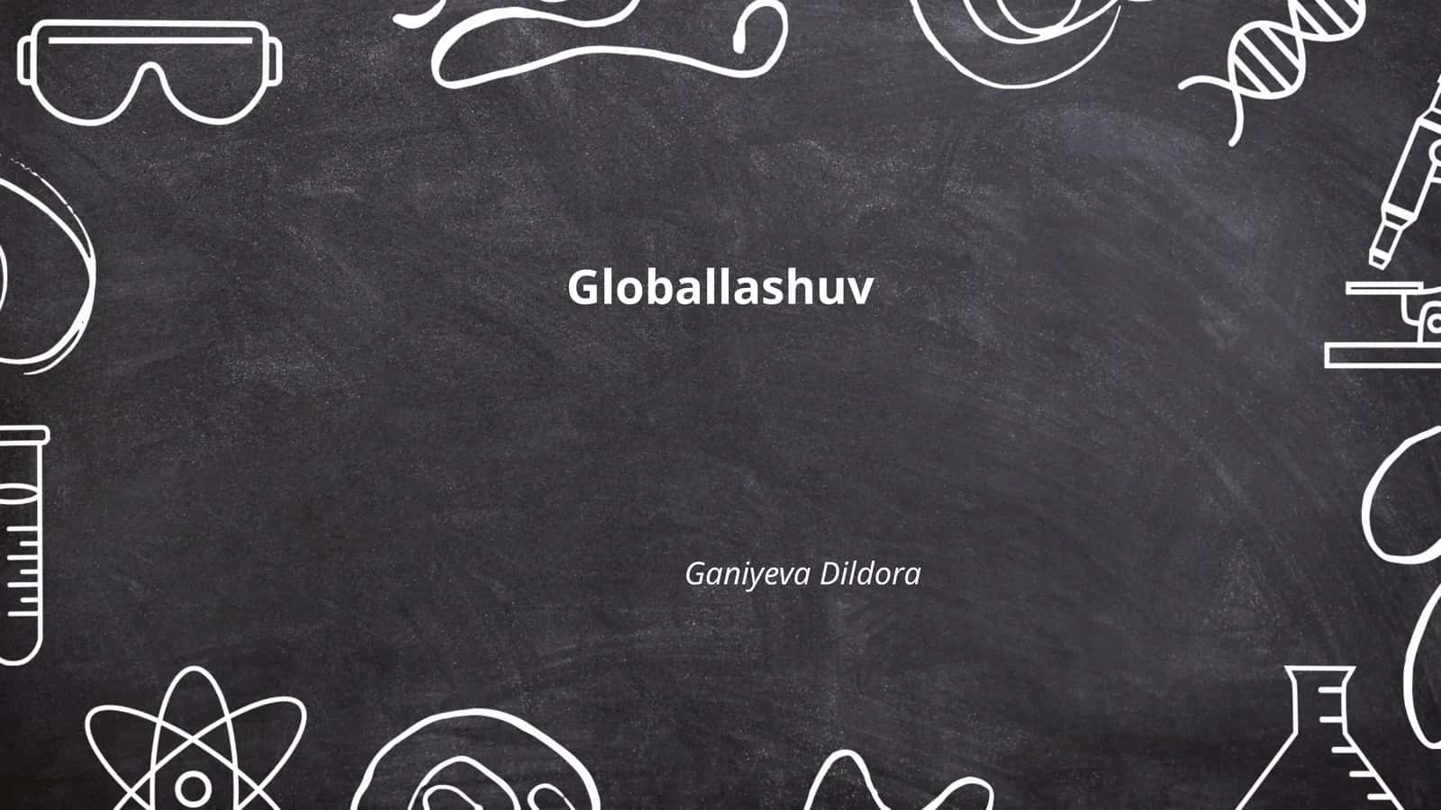 Globallashuv 1