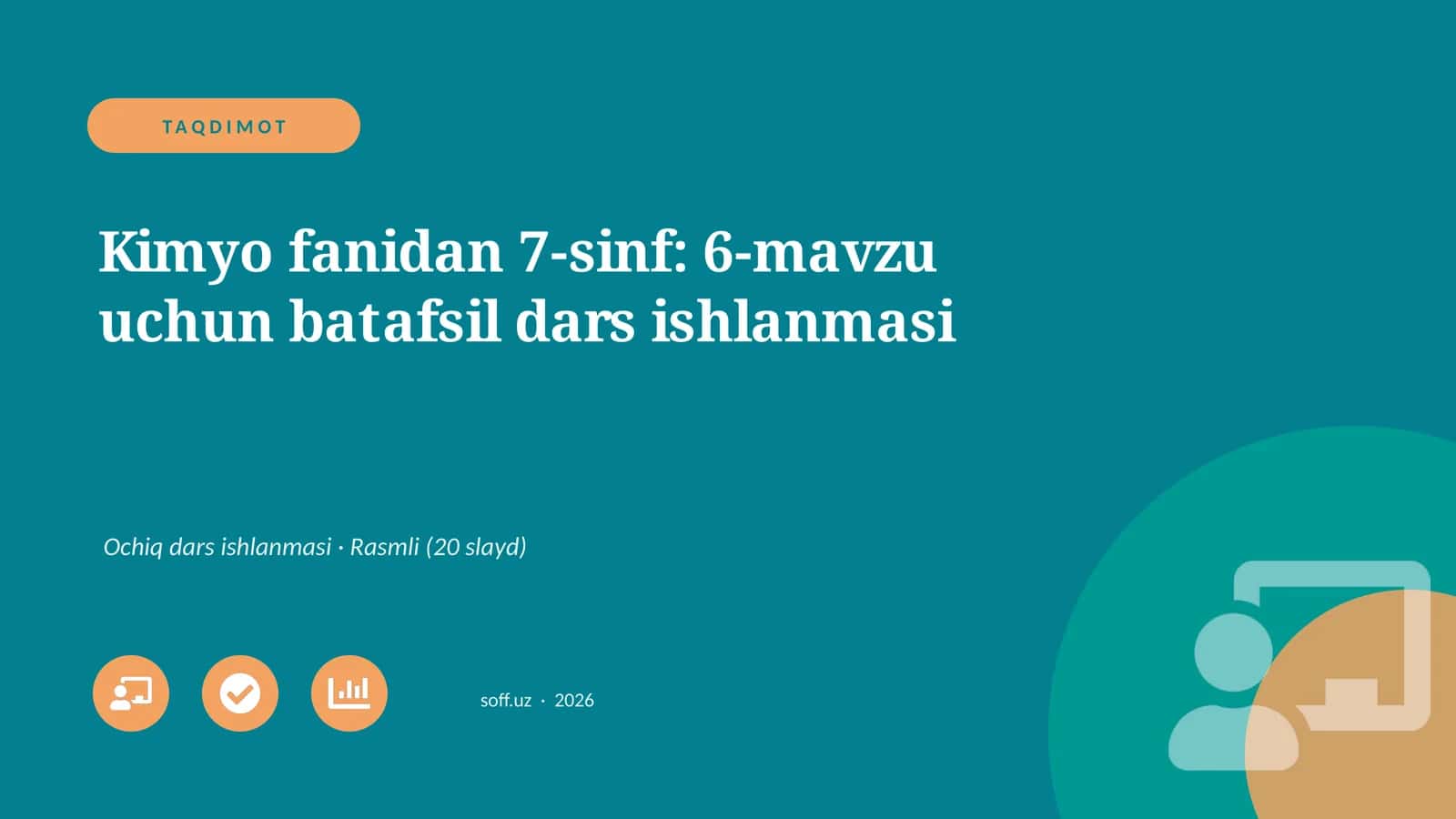Kimyo fanidan 7-sinf: 6-mavzu uchun batafsil dars ishlanmasi 1
