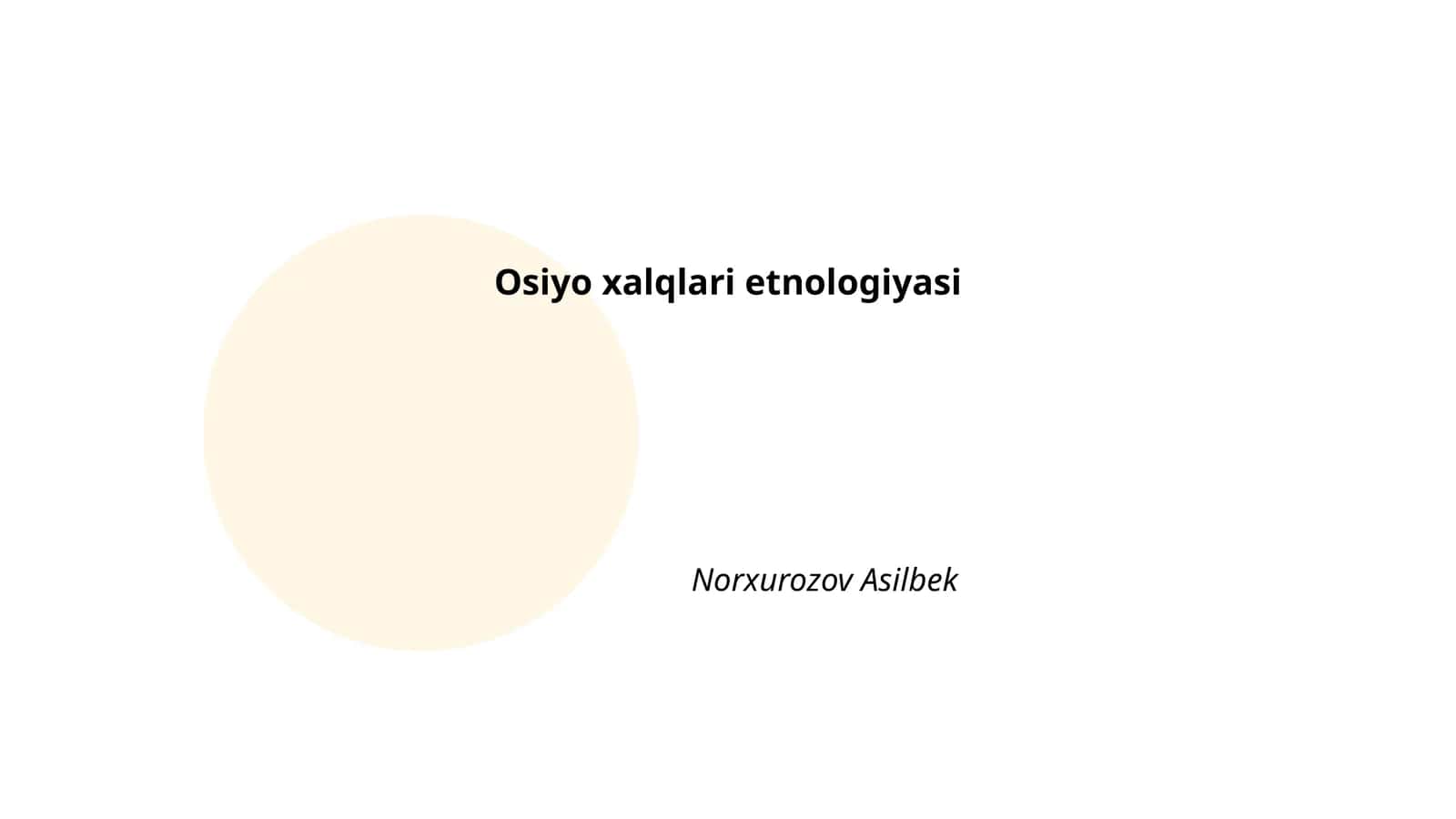 Osiyo xalqlari etnologiyasi 1