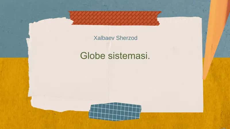 Globe sistemasi 1