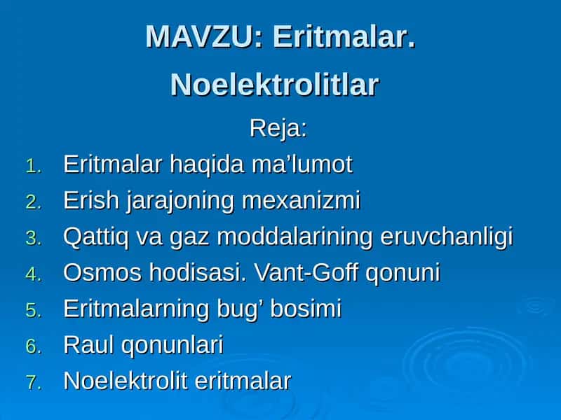 Eritmalar. Noelektrolitlar 1