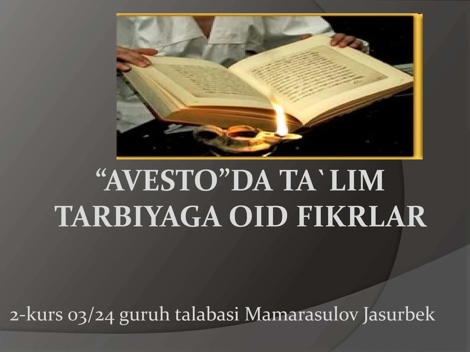 AVESTO DATA'LIM TARBIYAGA OID FIKRLAR 1