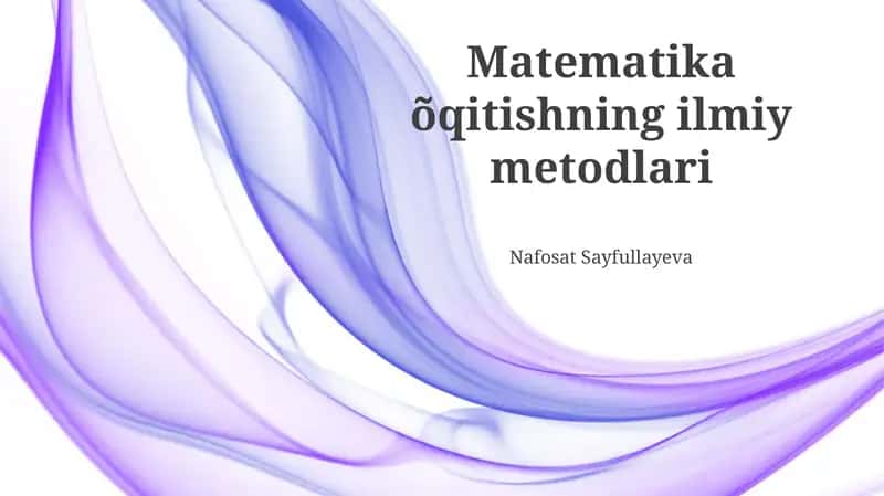 Matematika õqitishning ilmiy metodlari 1
