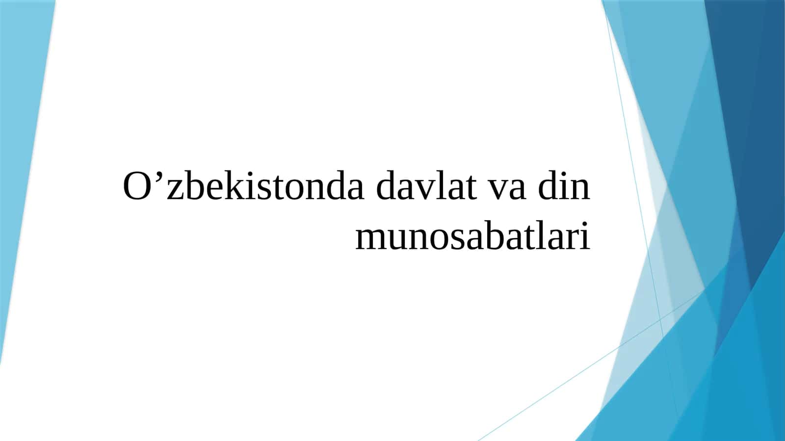 O’zbekistonda davlat va din munosabatlari 1