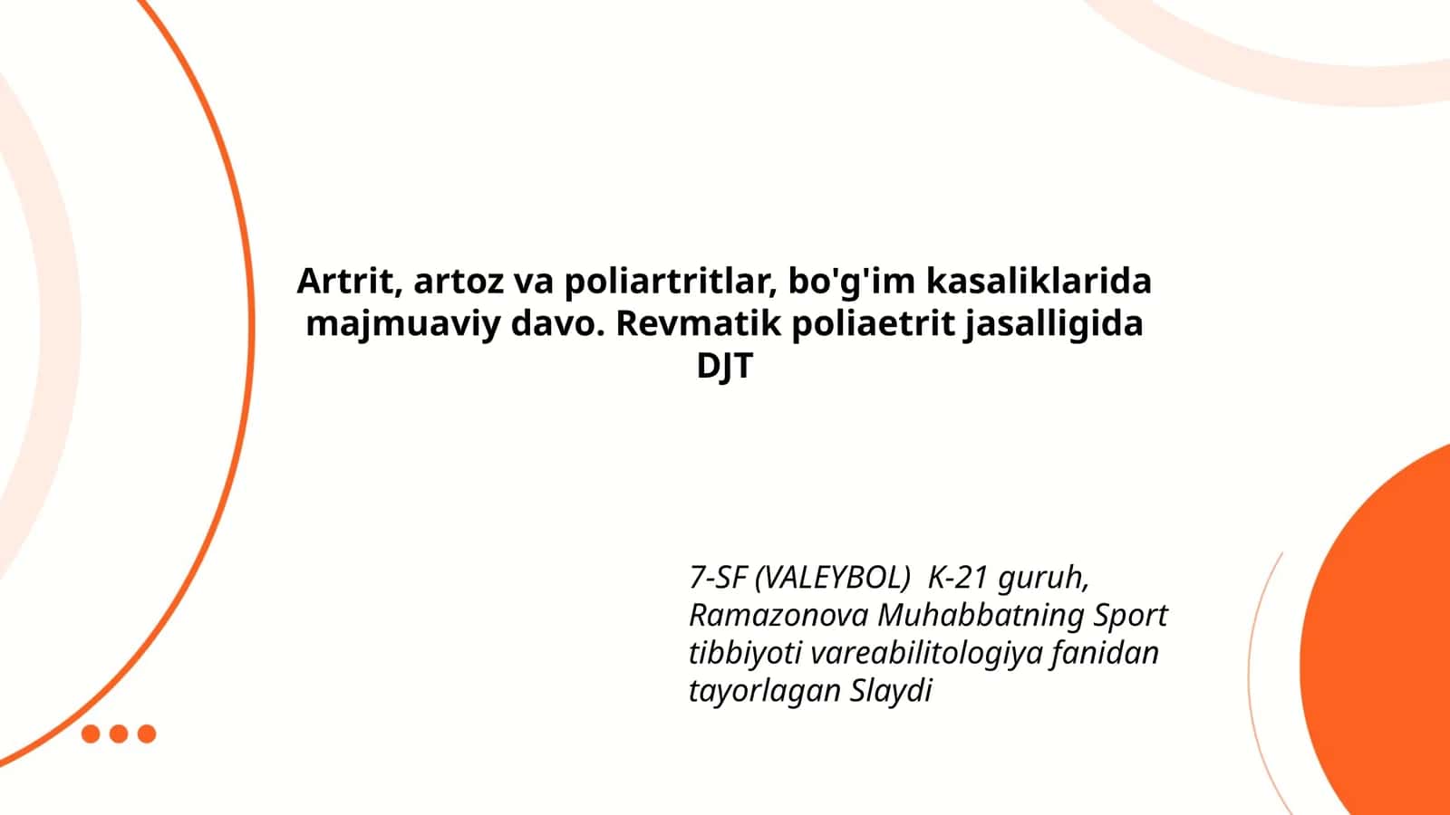 Slayd: Artrit, Artoz va Poliartritlar 1