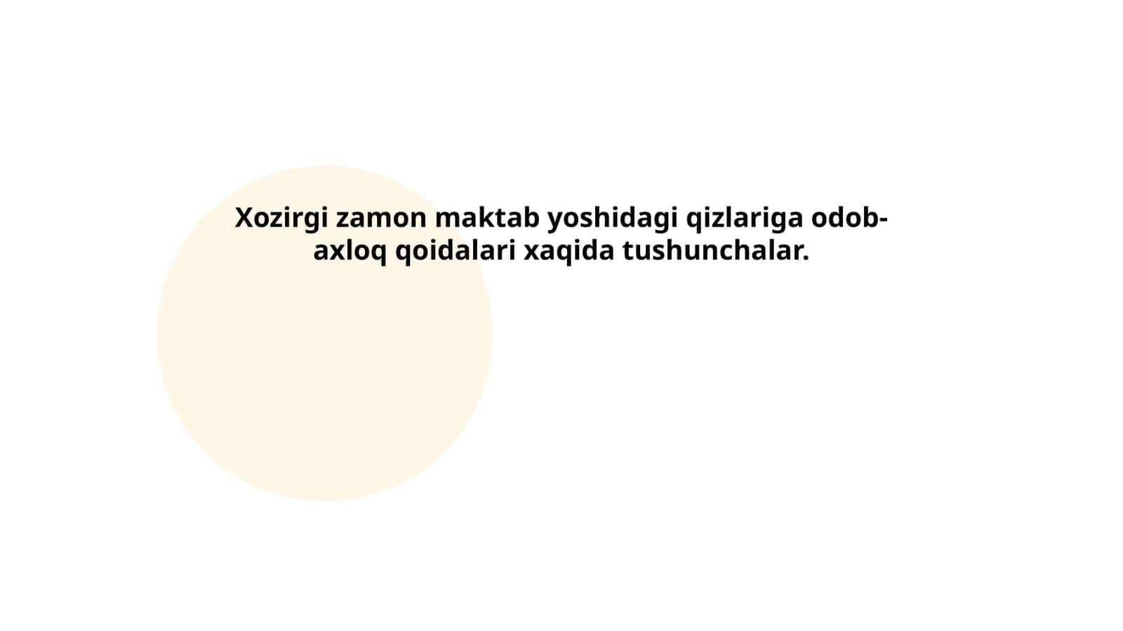 Yaxshi xulq va madaniyat 1
