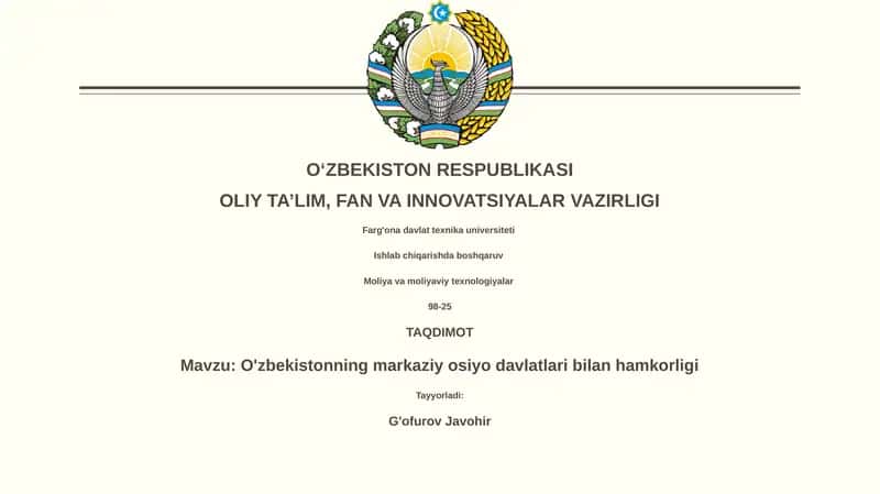 O'zbekistonning markaziy osiyo davlatlari bilan hamkorligi 1