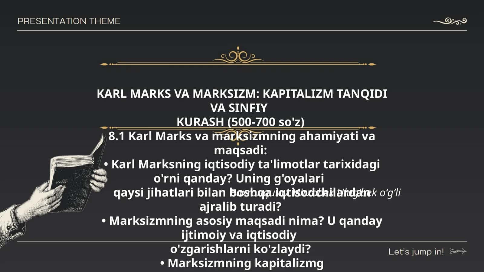 KARL MARKS VA MARKSIZM: KAPITALIZM TANQIDI VA SINFIY 1