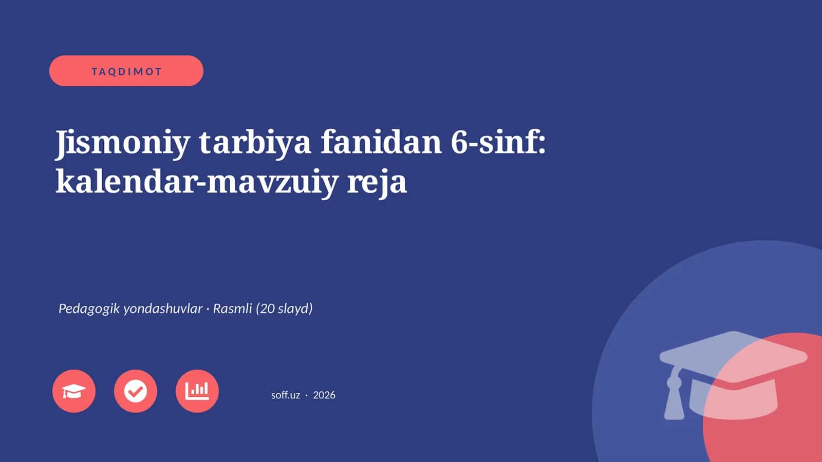 Jismoniy tarbiya fanidan 6-sinf: kalendar-mavzuiy reja 1